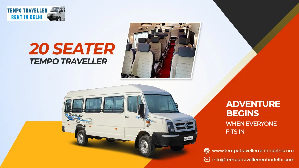 20 Seater Tempo Traveller in Delhi