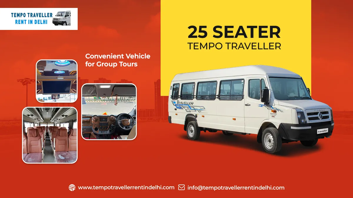 25 Seater Tempo Traveller on Rent in Delhi
