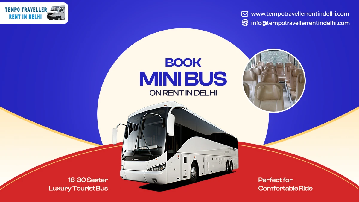 Mini Bus on Rent in Delhi