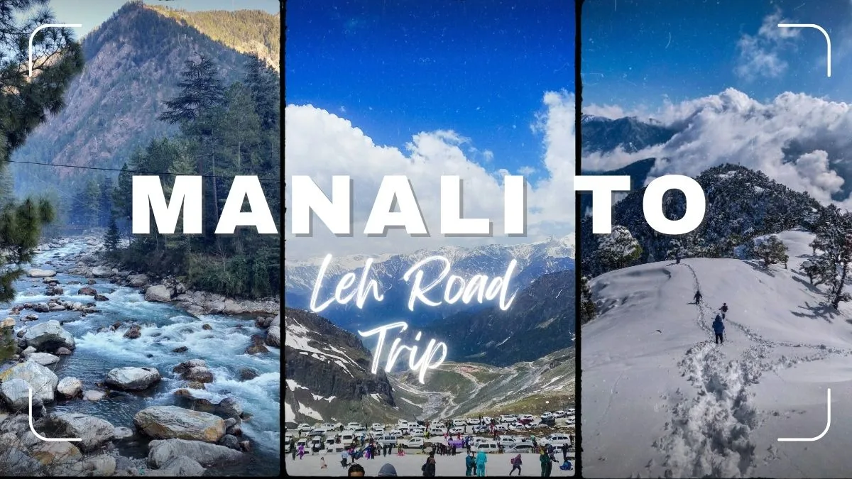Manali to Leh by Road