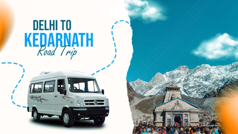 Delhi to Kedarnath Road Trip