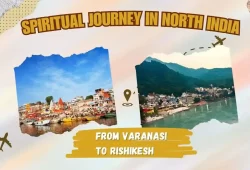 From Varanasi to Rishikesh