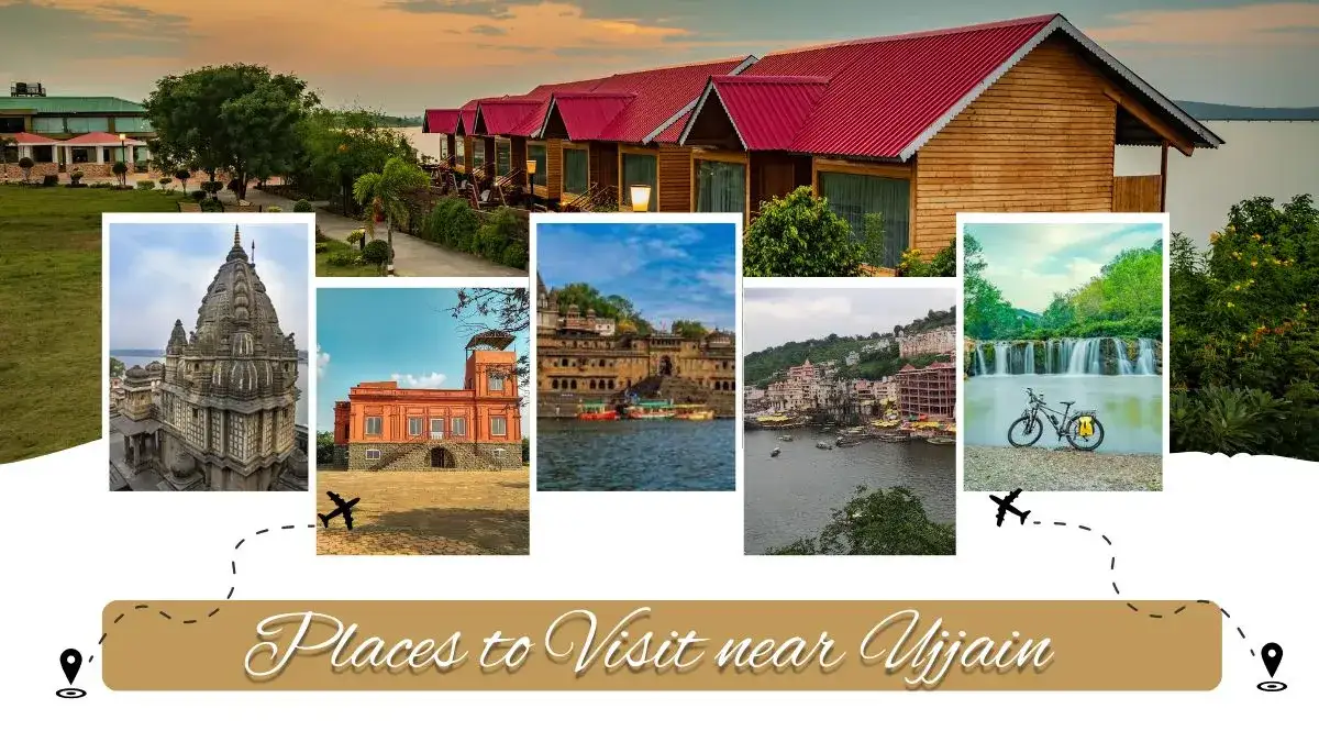 places to visit near Ujjain