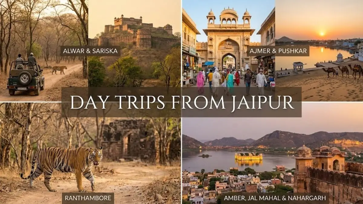 Day Trips from Jaipur Day Trips from Jaipur