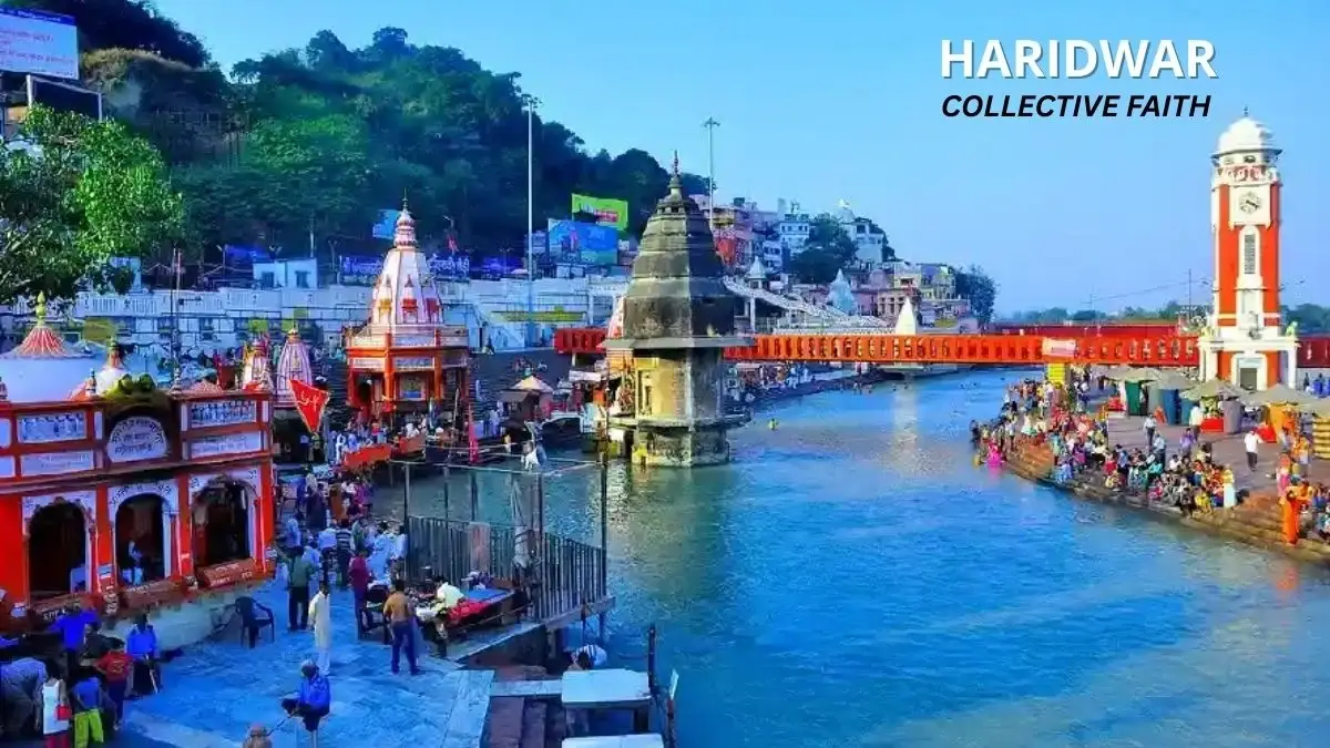 Haridwar: Collective Faith