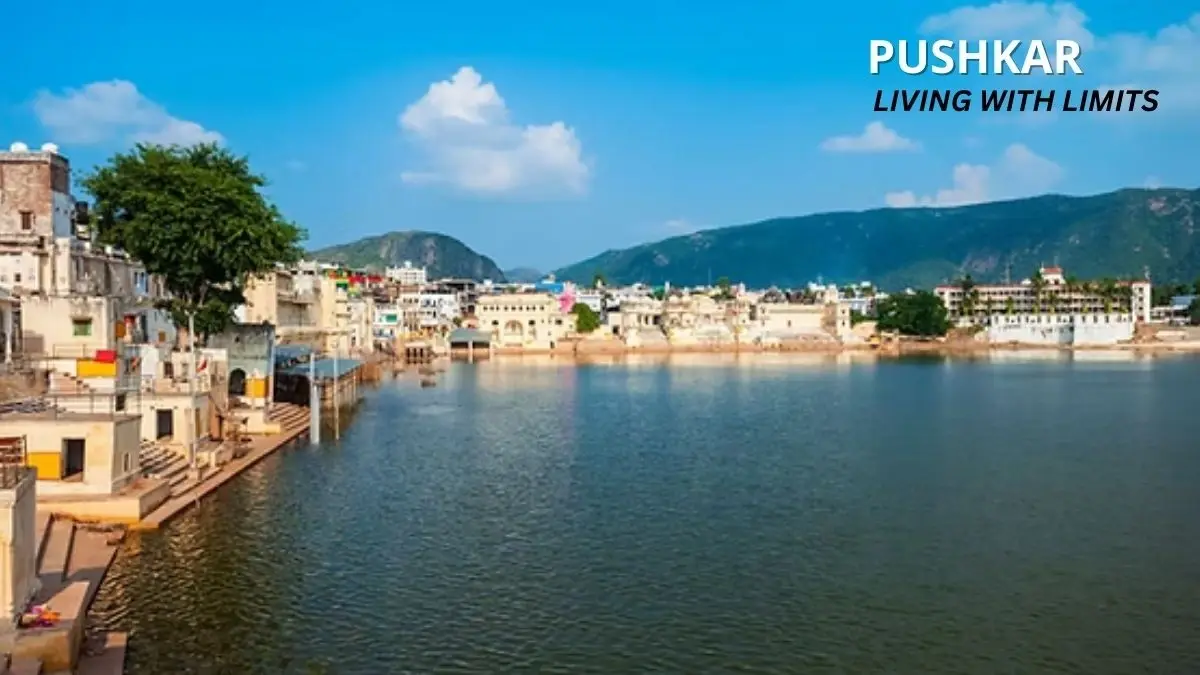 Pushkar: Living with Limits