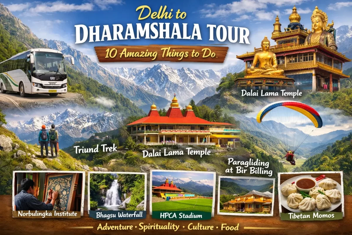 Delhi to Dharamshala Tour