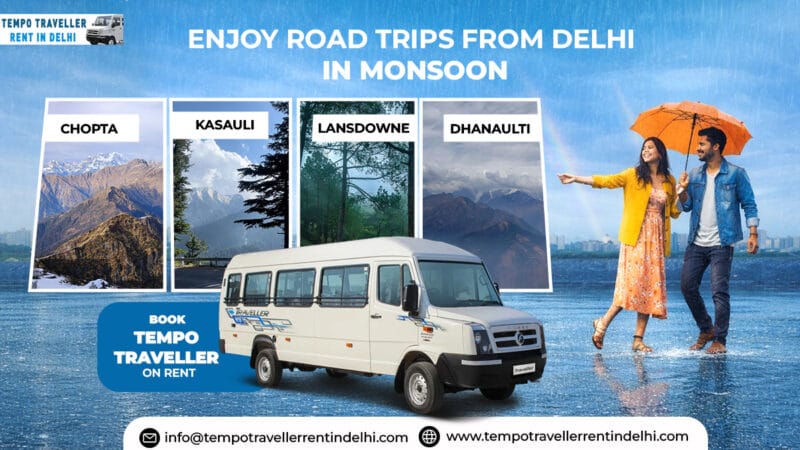Monsoon Road Trips from Delhi 2026- 8 Destinations that are Beautiful in the Rain