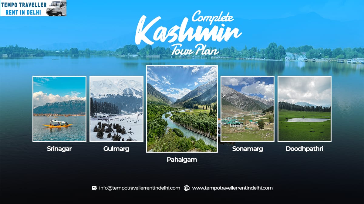 Complete Kashmir Tour Plan for Family