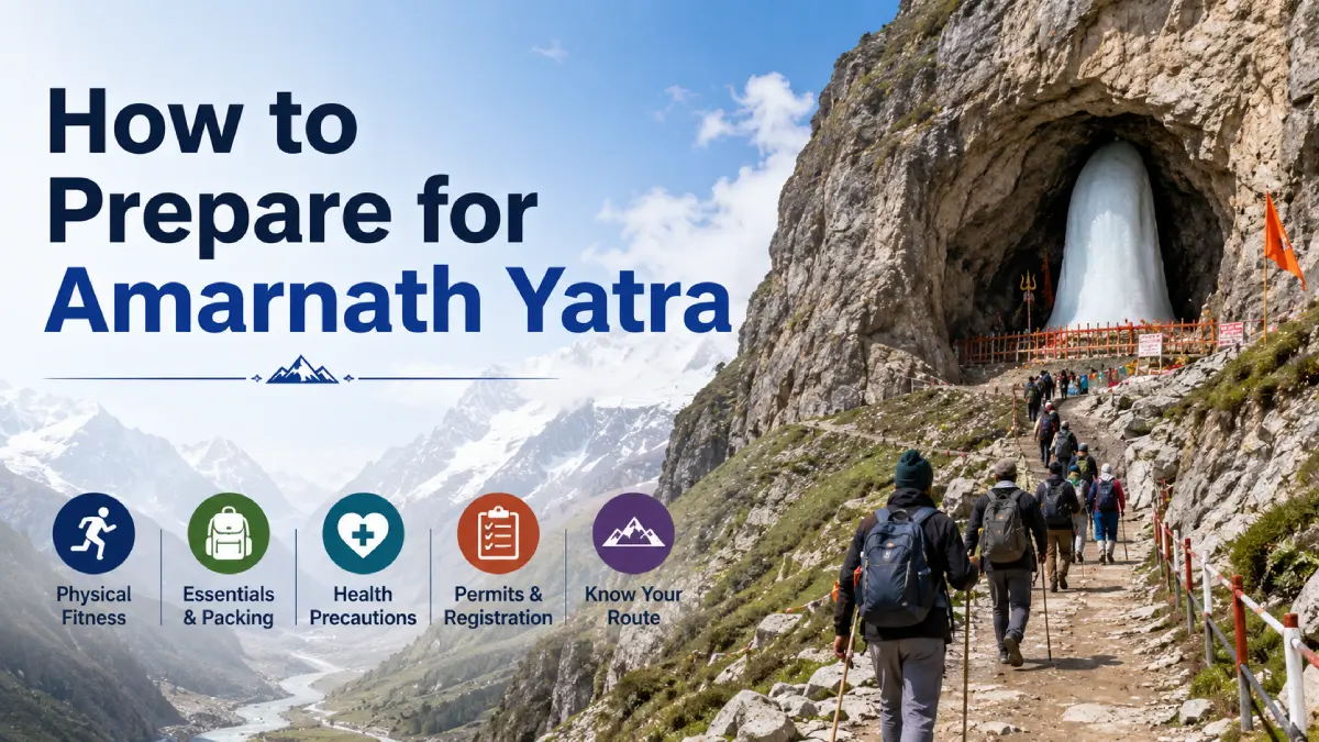 How to Prepare for Amarnath Yatra