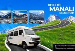 Delhi to Manali Road Trip Guide
