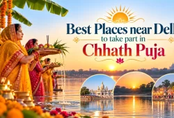 Places near Delhi for Chhath Puja Celebration