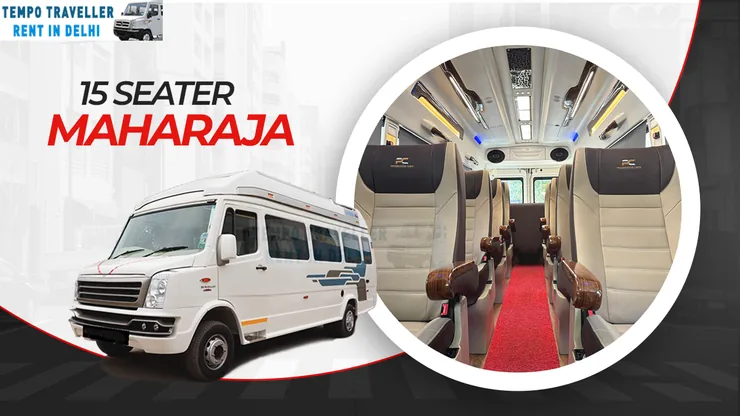 15 Seater Maharaja Tempo Traveller